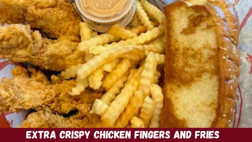 Extra Crispy Chicken Fingers and Fries